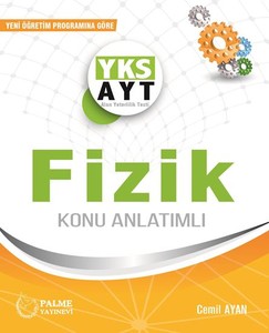 Ayt Fizik Konu Anlatımlı Palme Yayınevi