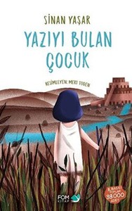  Yazıyı Bulan Çocuk FOM Kitap