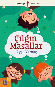  ÇILGIN MASALLAR BU YAYINEVİ