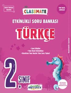 2. Sınıf Classmate Türkçe Etkinlikli Soru Bankası Okyanus Yayıncılık