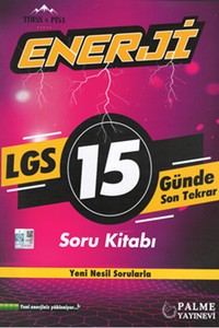 8. Sınıf Enerji LGS 15 Günde Son Tekrar Soru Bankası Palme Yayınevi