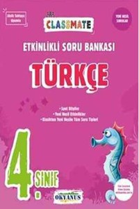 4. Sınıf Classmate Türkçe Etkinlikli Soru Bankası Okyanus Yayıncılık