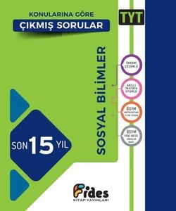 Fides Yayınları Tyt Sosyal Bilimler Son 15 Yıl Konularına Göre Çıkmış Sorular