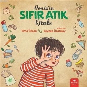  Deniz`in Sıfır Atık Kitabı Sima Özkan Redhouse Kidz Yayınları