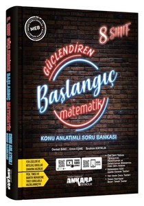  8. Sınıf Matematik Güçlendiren Başlangıç Konu Anlatımlı Soru Bankası Ankara Yayıncılık