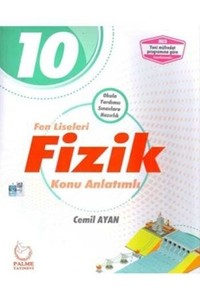 10. Sınıf Fen Liseleri Fizik Konu Anlatımlı Palme Yayınevi