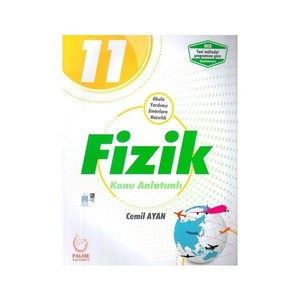  11. Sınıf Fizik Konu Anlatımlı Palme Yayınevi