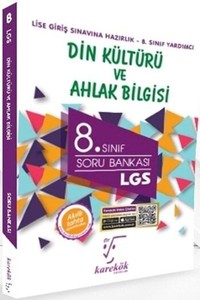  8. Sınıf Lgs Din Kültürü Ve Ahlak Bilgisi Soru Bankası